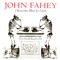 Unknown Tango - John Fahey lyrics