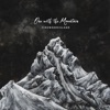 One with the Mountain - Single
