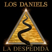 Los Daniels - La Despedida