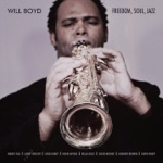 Will Boyd - June Teenth (feat. Bobby Lyle, Larry Vincent & David Bivens)