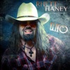 Rhett Haney - Drivin' My Life Away