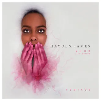 Numb (feat. GRAACE) by Hayden James song reviws