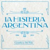 La Histeria Argentina