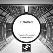 Welcome To London (J.Sparrow Remix) [Instrumental] - Flowdan