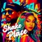 Shake the Place artwork