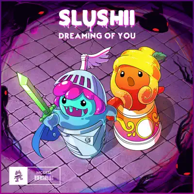 Dreaming of You - Single - Slushii