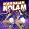 Ikan Dalam Kolam (feat. Lala Widi) artwork