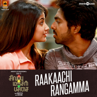 Siddhu Kumar & Anitha Karthikeyan - Raakaachi Rangamma (From 
