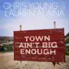 Town Ain't Big Enough - Single album lyrics, reviews, download