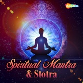 Spiritual Mantra & Stotra artwork