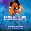 Stream & download Hands in the Air (feat. Ne-Yo) [From "Step Up Revolution"]