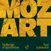 Wolfgang Amadeus Mozart - The Marriage of Figaro, K. 492: "Overture"