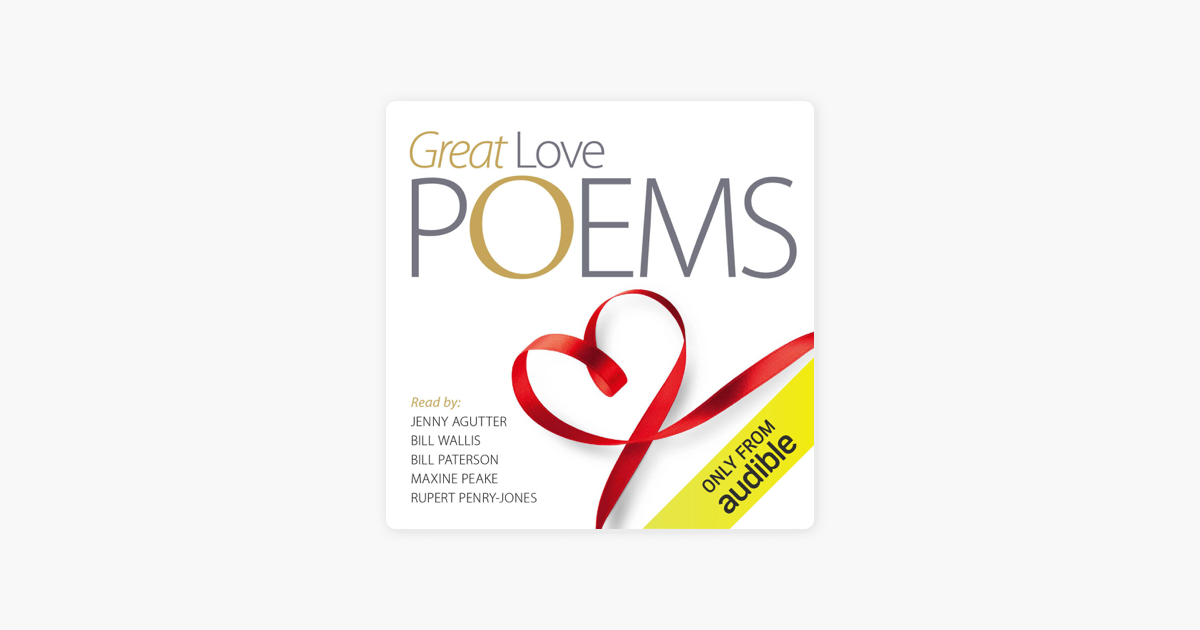 Great Love Poems - William Blake, Robert Burns & Edward Lear Great Love Poems - William Blake, Robert Burns & Edward Lear