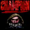 Champion - Single album lyrics, reviews, download
