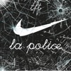 Nike la Police