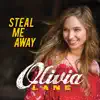 Steal Me Away - Single album lyrics, reviews, download