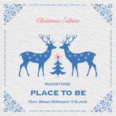PLACE TO BE (feat. BRIAN McKNIGHT & ELAINE) [Christmas Edition] artwork