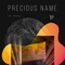 Precious Name (feat. Ron Kenoly) - Coral Voice Soul lyrics