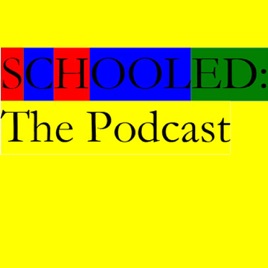 Schooled The Podcast The Secret Lives Of Teachers On Apple - 