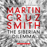 Martin Cruz Smith - The Siberian Dilemma (Unabridged) artwork
