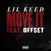 Move It (feat. Offset) - Single album lyrics, reviews, download