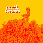 Earth Tongue - Astonishing Comet
