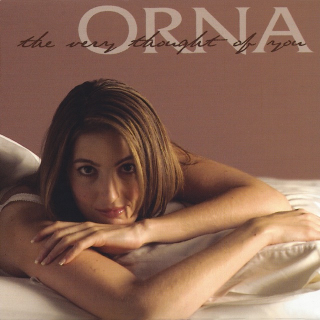 Orna The Very Thought of You Album Cover