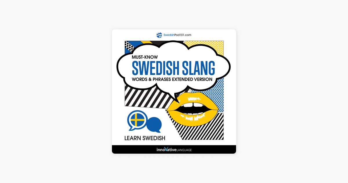 learn-swedish-must-know-swedish-slang-words-phrases-extended