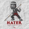 Garra Branca - Hater