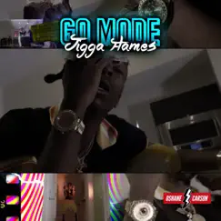 Go Mode - Single by Jigga Flames album reviews, ratings, credits