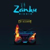 Zanku Riddim - Single