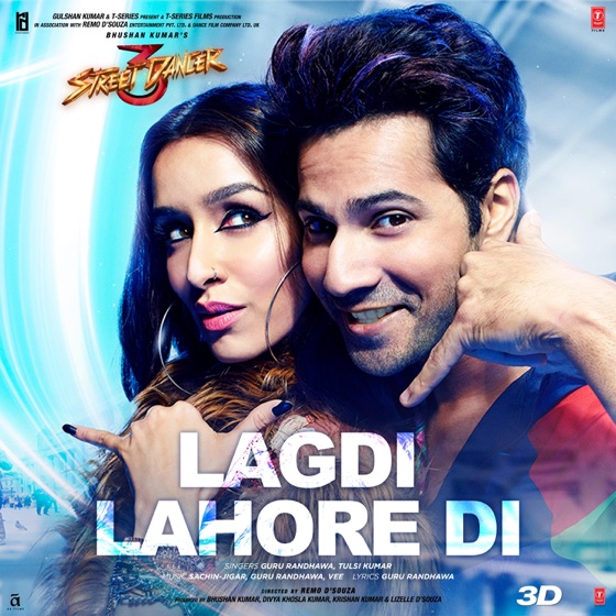 Cover artwork for Lagdi Lahore Di (From "Street Dancer 3D")