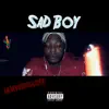 Sad Boy - Single album lyrics, reviews, download