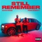 Still Remember (feat. Pooh Shiesty) artwork