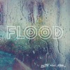 Flood (feat. Ellem) - Single artwork