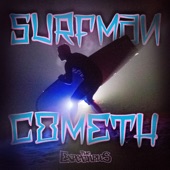 Surfman Cometh artwork