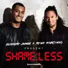 Shameless (feat. Mayra) [Mixed] song lyrics
