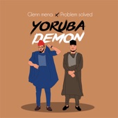 Yoruba Demon (feat. Problem Solved) artwork