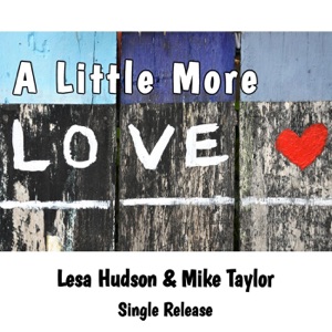 Lesa Hudson & Mike Taylor - A Little More Love - Line Dance Musique
