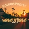Chill - Soundspretty lyrics