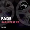 Manifest EP album lyrics, reviews, download