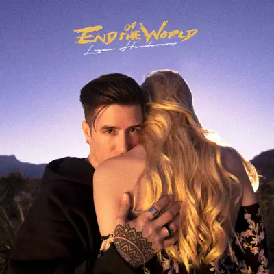End of the World - Single - Logan Henderson