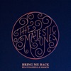 Bring Me Back (feat. Daniella Mason) - Single artwork