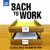 Bach to Work: Classical Music for Work or Study artwork