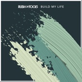 Build My Life artwork