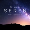 Ti yw fy Seren - Single, 2020
