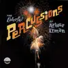 The Colorful Percussions of Arthur Lyman album lyrics, reviews, download