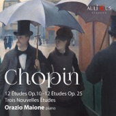 Chopin: 12 Études, Opp. 10 & 25 - Trois Nouvelles Études artwork