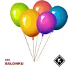 Balonku (Funkot Remix) - Single album lyrics, reviews, download