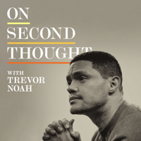 Top 100 Us Podcasts Le Charts Podcast Insights On Second Thought The Trevor Noah Podcast